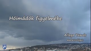 Hóimádók figyelmébe [upl. by Roxy]