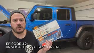 Jeep GladiatorWrangler Universal Heated Seat Kit Install  Episode 49 [upl. by Coltun]