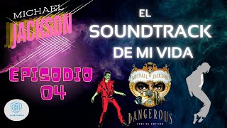 El Soundtrack de mi vida quotTriller Bad y Dangerousquot [upl. by Lorene394]