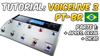 1  TUTORIAL  VOICELIVE 3 EM PORTUGUÊS  BRASIL [upl. by Jecon]