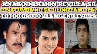 PINAKA GWAPONG ANAK NI REVILLA SR PINATUMBA NG SARILING PAMILYA RAMGEN REVILLA HISTORY [upl. by Novahc]