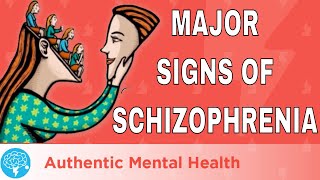 4 MAJOR Signs Of Schizophrenia [upl. by Poppy803]