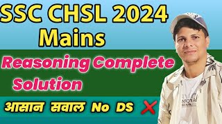 SSC CHSL MAINS 18November2024 Reasoning Paper Solution [upl. by Akinek]