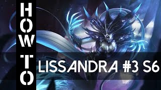 Lissandra Guide German Season 6 Gameplay Deutsch Commentary S6 Part 3 [upl. by Eirollam191]