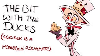 Lucifer is a horrible roommate The bit with the ducks by James Veitch Hazbin Hotel animatic [upl. by Anoyi553]