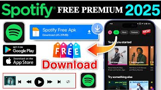 Free Spotify Premium ✅ How to get free spotify premium  Spotify free apk 2025  Subscription Free [upl. by Peih778]