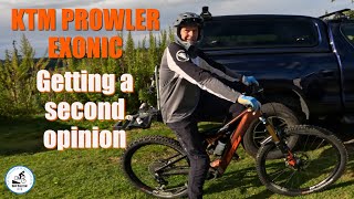 KTM Prowler Exonic Getting a second second opinion [upl. by Ayela]