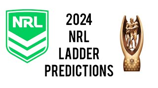 2024 NRL Ladder Predictions [upl. by Jaenicke]