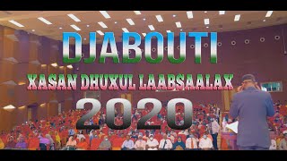 XASAN DHUXUL LAABSAALAX IYO QUDBADII MUNASIBADA DJABOUTI 2020 [upl. by Aiyekal]