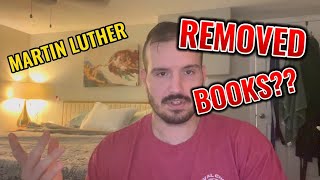 Martin Luther Removed Books [upl. by Rednasela]