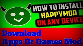 HAPPYMOD APP DOWNLOAD KAISE KARE FOR VARIOUS VERSION APPS [upl. by Elohcin397]