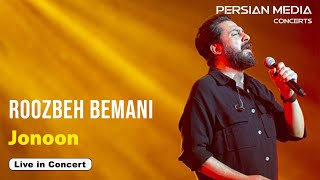 Roozbeh Bemani  Jonoon I Live In Concert  روزبه بمانی  جنون [upl. by Lehcsreh]