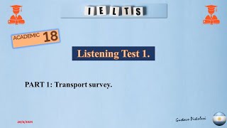 Listening Test 1 Part 1 Transport survey [upl. by Schreibe]