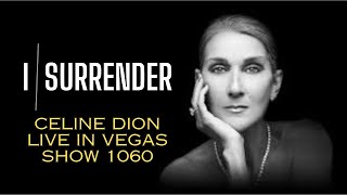 Celine Dion’s Breathtaking Performance of ‘I Surrender’ in Las Vegas 2017 [upl. by Nonez]