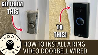 How to Install Ring Video Doorbell Wired Easy  NEW HOUSE EP 5 [upl. by Eelnodnarb]