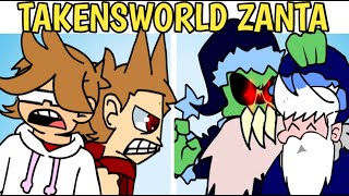 Friday Night Funkin  TAKENSWORLD ZANTA  EDDSWORLD vs ZANTA  NEW STYLE TORD EDD amp TOM [upl. by Eiramlatsyrc]