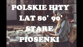 POLSKIE STARE PRZEBOJE HITY LAT 80 90 VOL 1 [upl. by Ahsiyt]