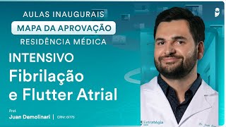 Fibrilação e Flutter Atrial  Aula de Cardiologia do Curso Intensivo Residência Médica [upl. by Leid]