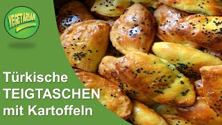 Türkische Teigtaschen Poğaça mit Kartoffeln  vegetarisch  CANAN´S REZEPTE [upl. by Sibby400]