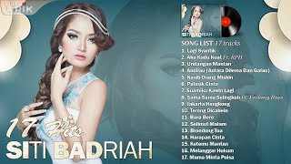 SITI BADRIAH  Video Lirik  17 Hits Lagu Dangdut Terpopuler [upl. by Kcarb128]