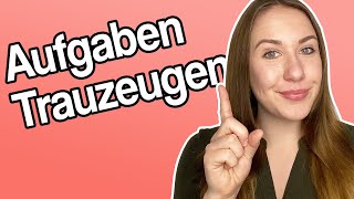 Trauzeugen Funktion und Aufgaben von Trauzeugen  Carina Maikranz [upl. by Vicki]