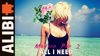 All I Need  ALIBI Music Royalty Free Fun Upbeat Pop Song Dance Party Music [upl. by Noremmac]