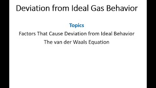 Deviation from Ideal Gas Behavior [upl. by Herculie]