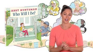 Abby Huntsman Picture Book  Who Will I Be Full Animated Trailer [upl. by Kape]