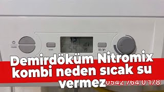 Demirdöküm Nitromix kombi neden sıcak su vermez ☎️ 0542 764 0 178 [upl. by Ixela]