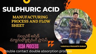 sulphuric acid manufacturing process and flow sheet in Telugu  DCDA Process [upl. by Nerdna367]