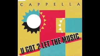 Cappella U Got 2 Let The Music [upl. by Dust]