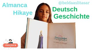 Almanca Hikaye  Deutsche Geschichte [upl. by Dallman138]