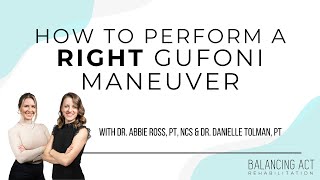 How to Perform a RIGHT Gufoni Maneuver [upl. by Grantland]