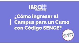 Ingreso y Cierre de Sesión Curso con CÓDIGO SENCE [upl. by Newberry]