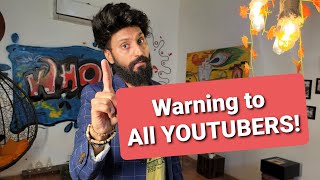 Warning to all YOUTUBERS [upl. by Haididej]