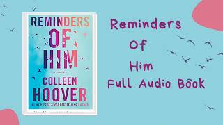 Reminders of Him by Colleen HooverFull Audiobook part 1 audio books booktube tiktokviral [upl. by Rubina]