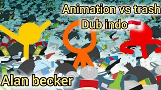 alanbecker animation vs trash dub indo🇮🇩 [upl. by Norramic]