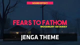 Fears to Fathom  Woodbury Getaway  Jenga Theme ♪ Sound Effect [upl. by Bonnette877]