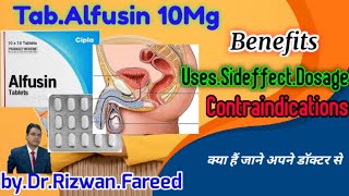 TabAlfusin10mg अल्फूसिन के फायदे use benefits sideffect contraindications byDrRizwanFareed [upl. by Rodgers]