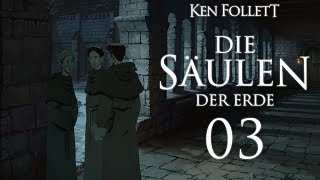 DIE SÄULEN DER ERDE 03 ⛪ Der Mensch ist ein Tempel  Lets Play Die Säulen der Erde [upl. by Eudosia299]