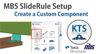 MBS Tekla Modeling  Create a Custom Component [upl. by Bloom]