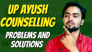 Up ayush counseling  problems and solutions [upl. by Neitsirhc497]