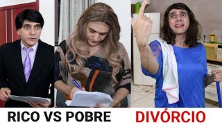 RICO vs POBRE  Divórcio [upl. by Assiroc]