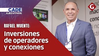 CADE 2023 Inversiones de operadores y conexiones  Gestión [upl. by Lilak]