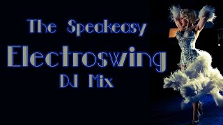 আ☛Bootleg Beats amp Booze  An Electroswing DJ Mix [upl. by Aralomo157]