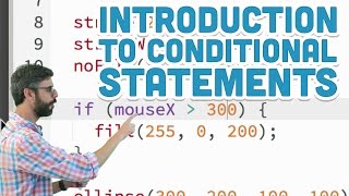 31 Introduction to Conditional Statements  p5js Tutorial [upl. by Marthe]