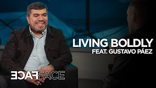 Living Boldly Feat Gustavo Páez  FaceToFace  Nathan Morris [upl. by Ho]