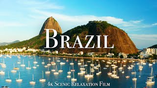 Brazil 4K  Scenic Relaxation Film With Calming Music [upl. by Llerroj]