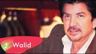 Walid Toufic  Abooky Meen Official Audio  2012  وليد توفيق  أبوكي مين [upl. by Alekat659]