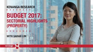 Budget 2017 Sectorial Highlights  Property by Sarah [upl. by Halverson831]